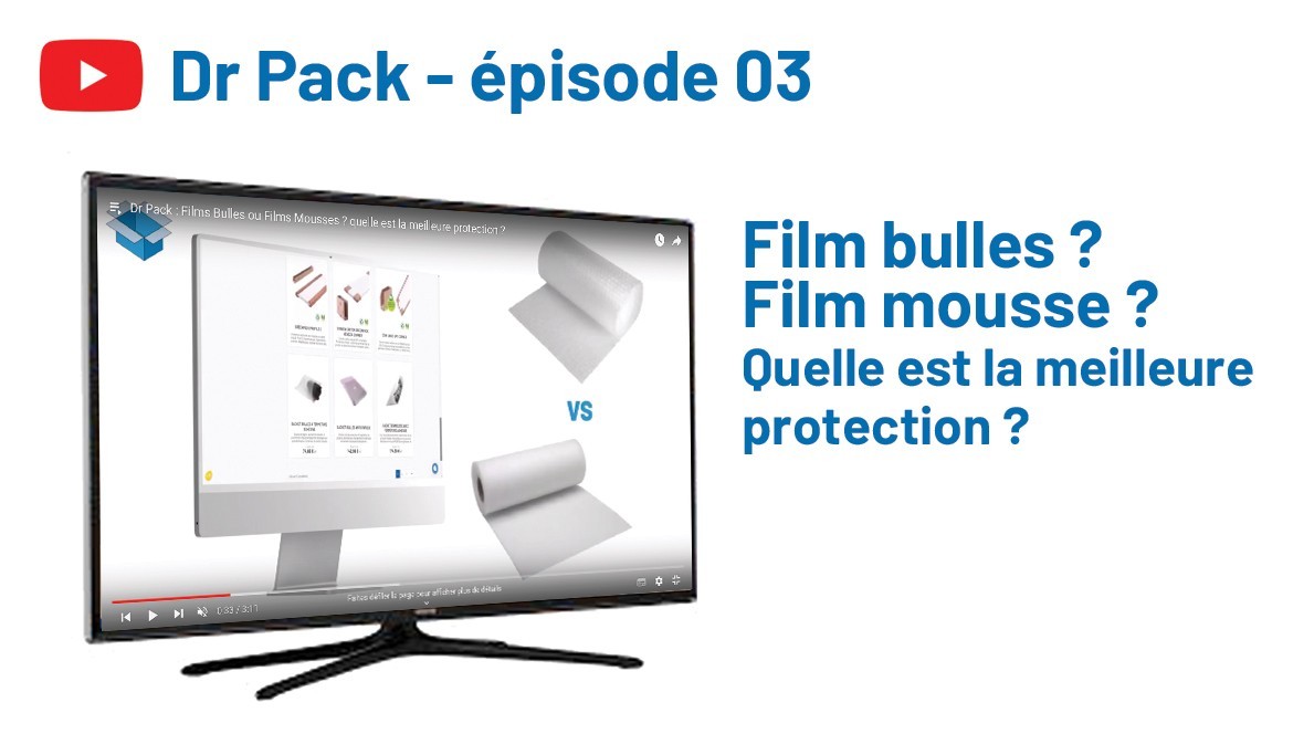 Film bulle vs film mousse : quel usage pour chaque protection