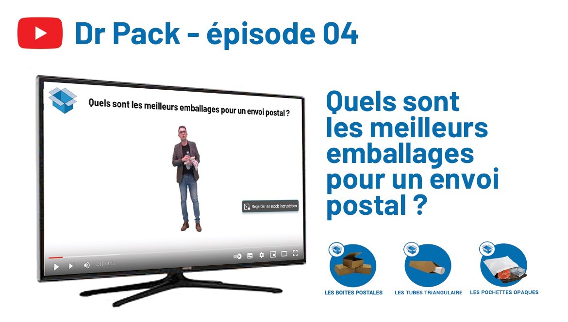 Dr Pack : Quels sont les meilleurs emballages pour un envoi postal ?